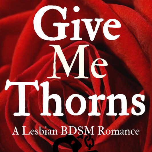 Give Me Thorns book cover